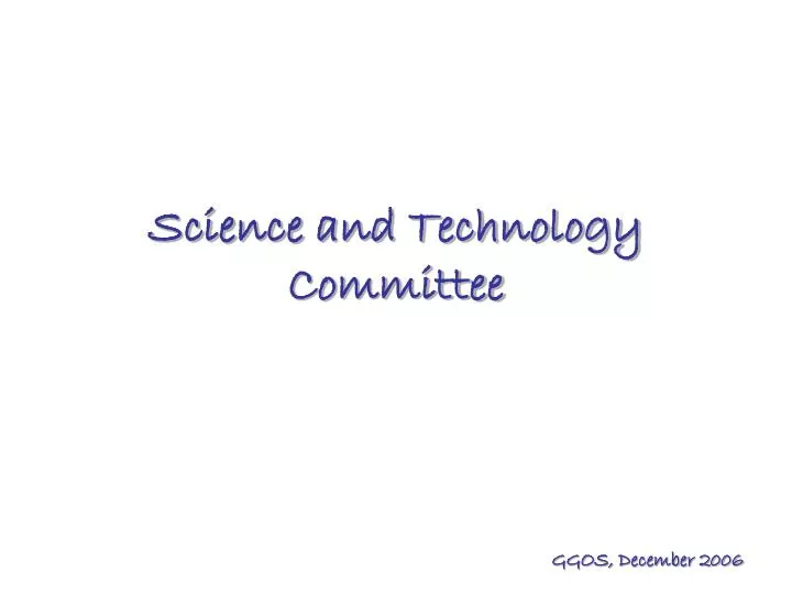 science and technology committee