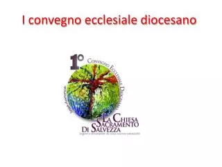 i convegno ecclesiale diocesano