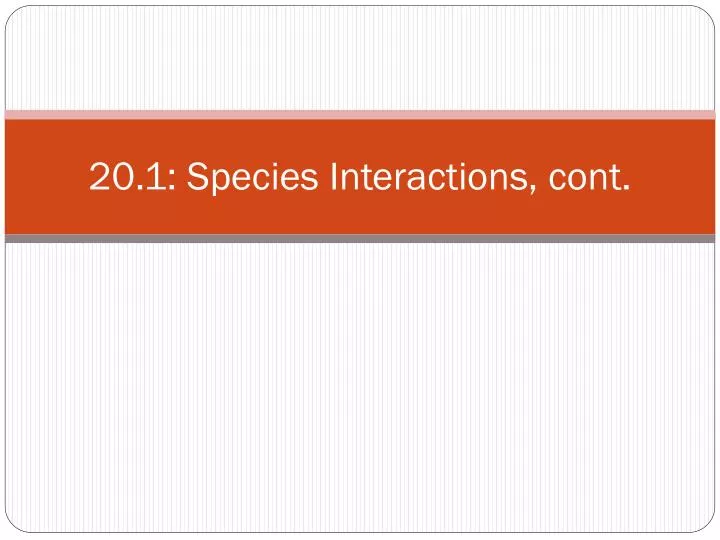20 1 species interactions cont