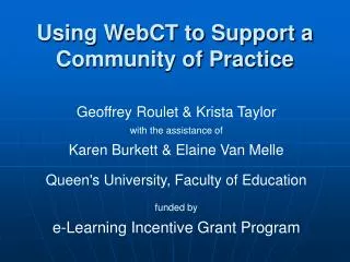 Using WebCT to Support a Community of Practice