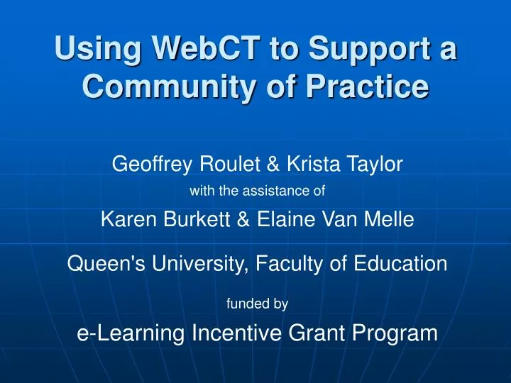 using webct to support a community of practice
