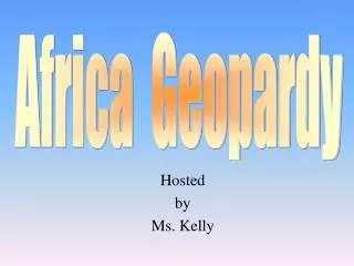 hosted by ms kelly