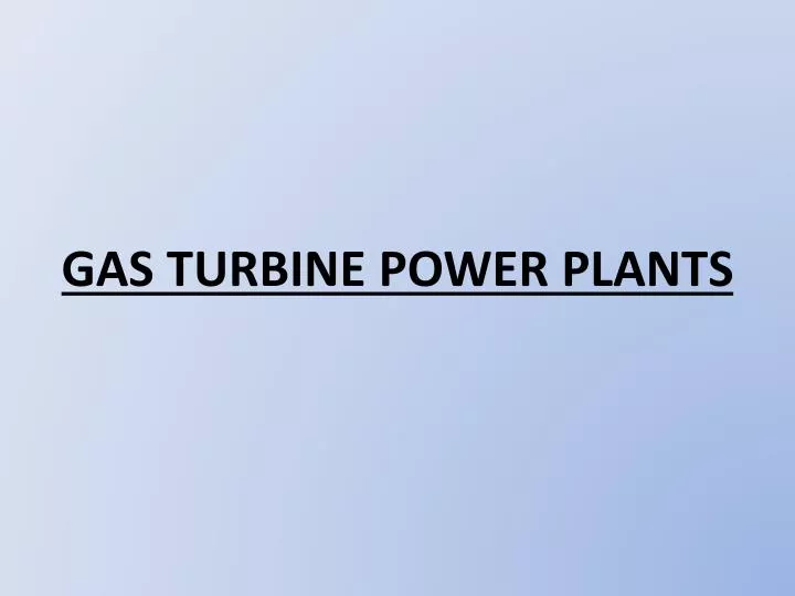 gas turbine power plants