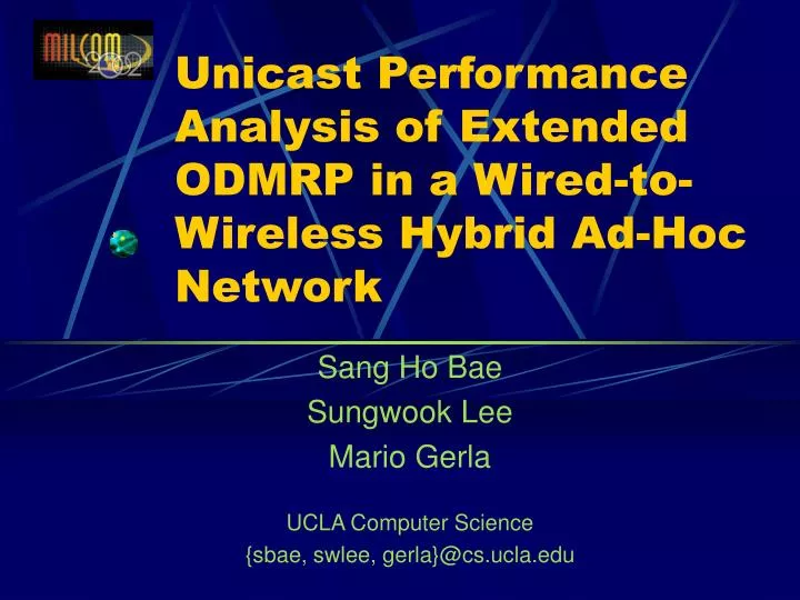 unicast performance analysis of extended odmrp in a wired to wireless hybrid ad hoc network