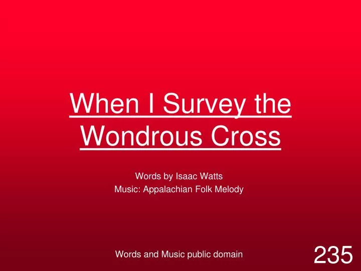 when i survey the wondrous cross