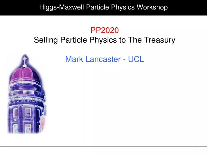 higgs maxwell particle physics workshop