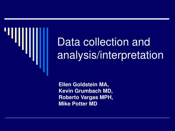 data collection and analysis interpretation