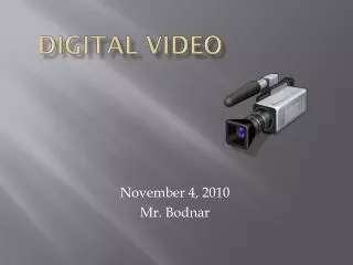 Digital Video