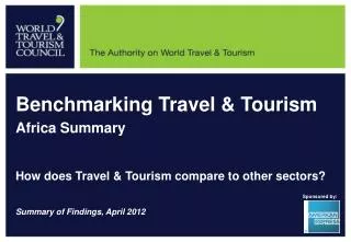 Benchmarking Travel &amp; Tourism Africa Summary How does Travel &amp; Tourism compare to other sectors?