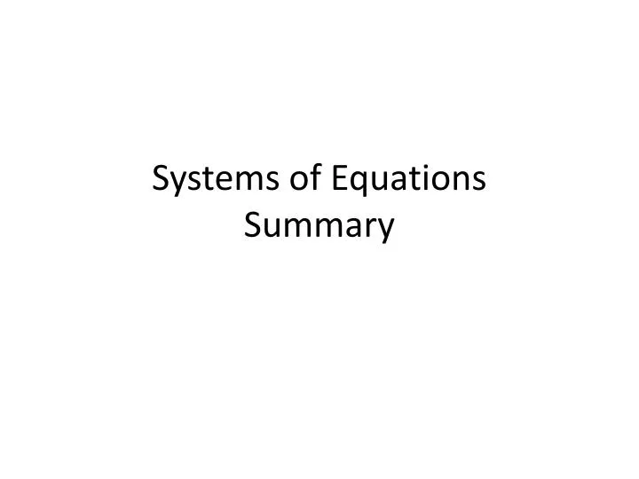 systems of equations summary
