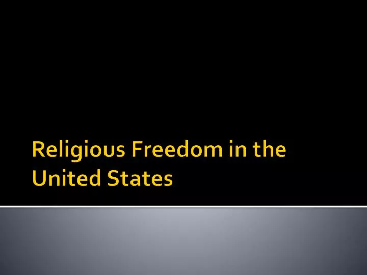 religious freedom in the united states