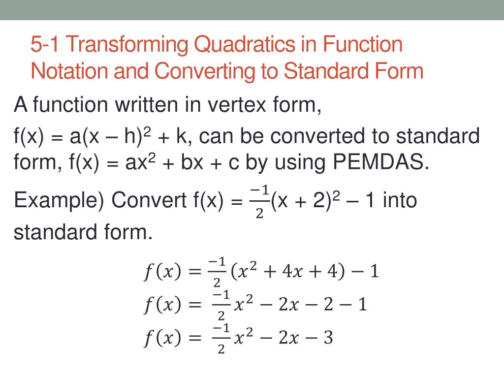 PPT - 5-1 Transforming Quadratics in Function Notation and Converting ...