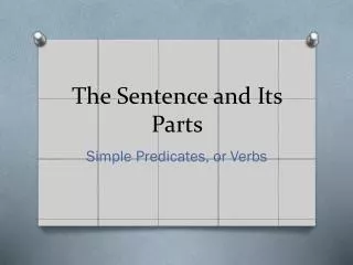 The Sentence and Its Parts