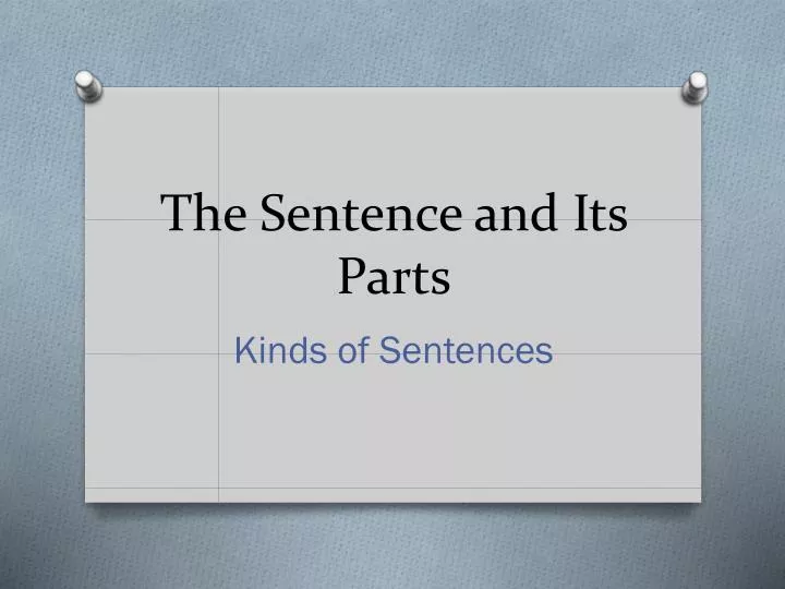 the sentence and its parts