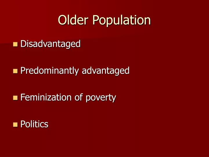 older population