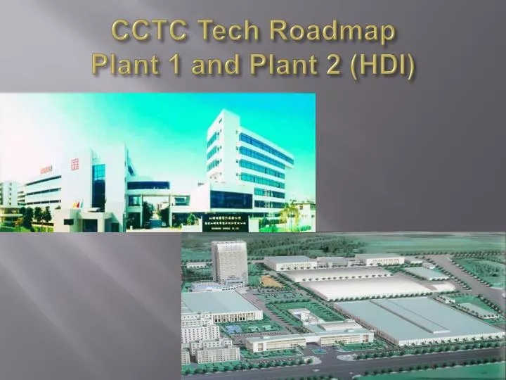 cctc tech roadmap plant 1 and plant 2 hdi