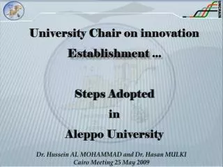 University Chair on innovation E stablishment ... S teps a dopted in Aleppo University