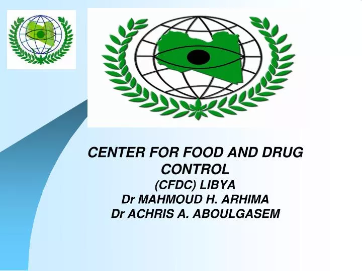 center for food and drug control cfdc libya dr mahmoud h arhima dr achris a aboulgasem