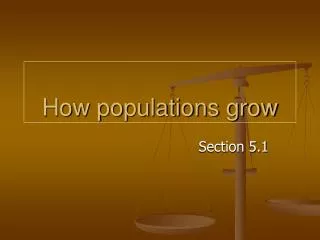 How populations grow