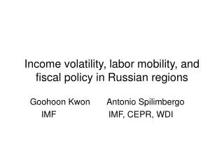 Income volatility, labor mobility, and fiscal policy in Russian regions