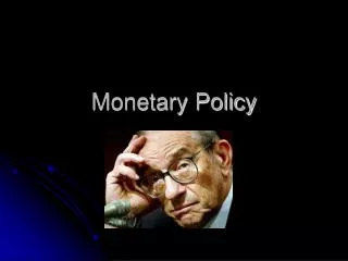 monetary policy