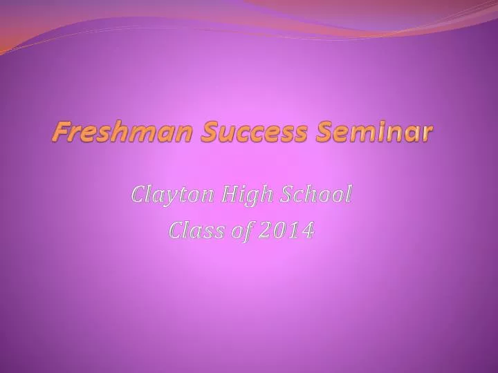 freshman success seminar
