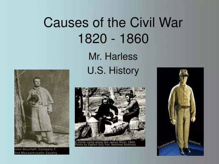causes of the civil war 1820 1860