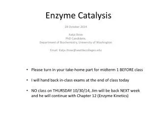 Enzyme Catalysis