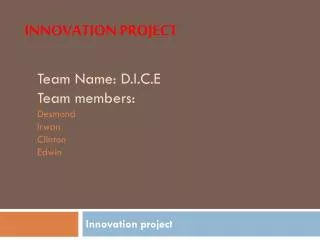 Innovation project