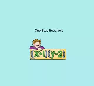 One-Step Equations