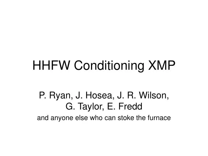 hhfw conditioning xmp