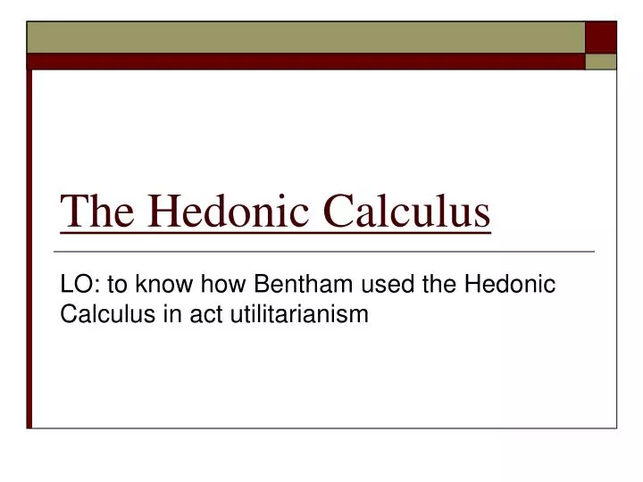 the hedonic calculus