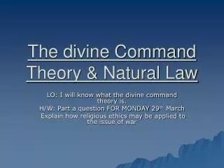 The divine Command Theory &amp; Natural Law