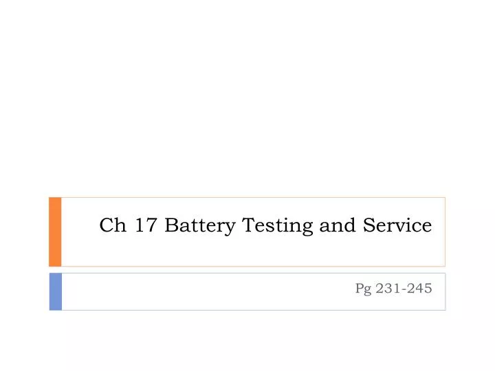 ch 17 battery testing and service
