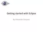 Getting Started with Eclipse: A Guide for New Programmers - slide 1