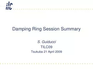 Damping Ring Session Summary