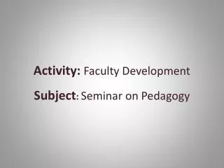 Activity: Faculty Development