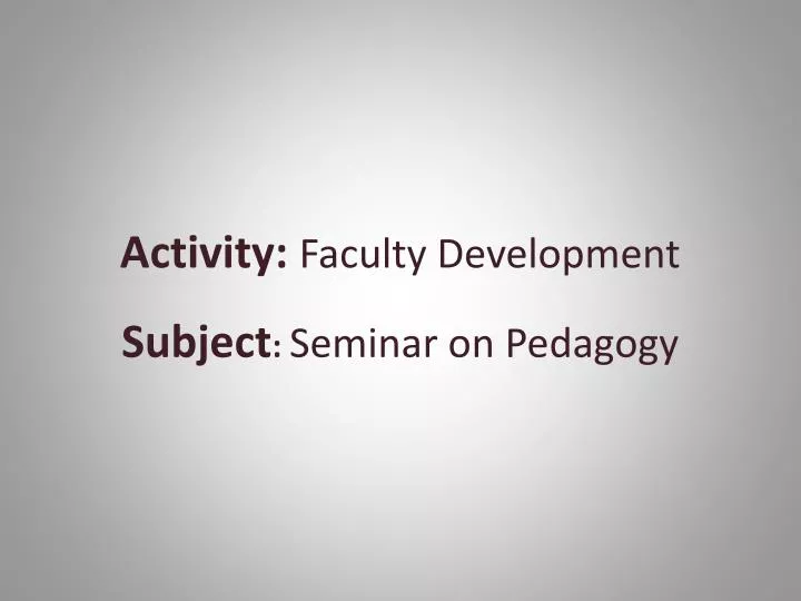 activity faculty development