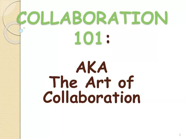 collaboration 101