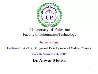 Online-learning Lecture-8: PART 3: Design and Development of Online Courses