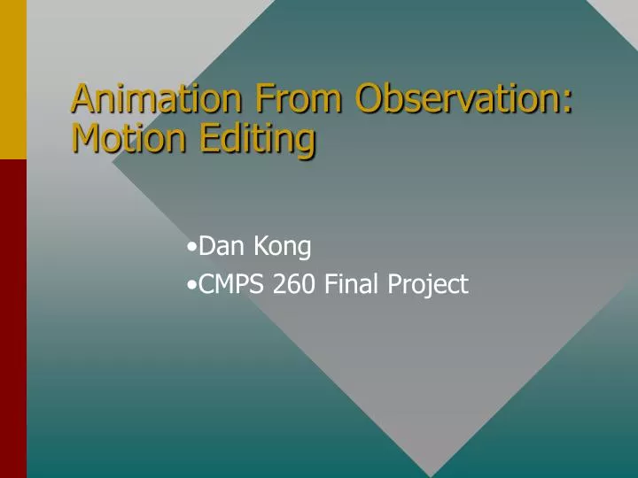animation from observation motion editing