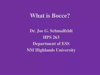 What is Bocce?