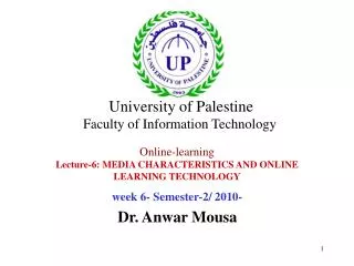 Online-learning Lecture-6: MEDIA CHARACTERISTICS AND ONLINE LEARNING TECHNOLOGY