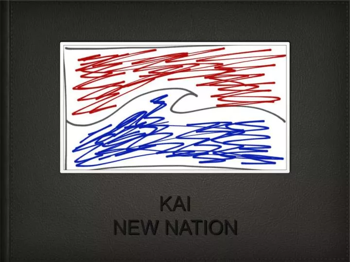 kai new nation