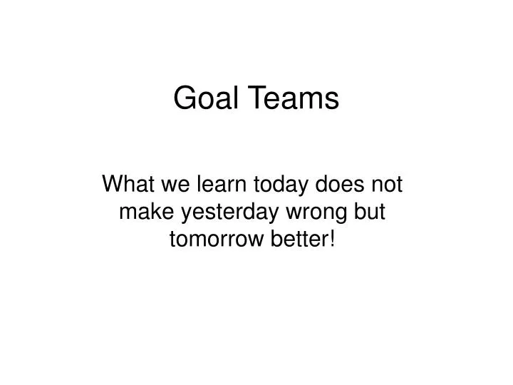 goal teams