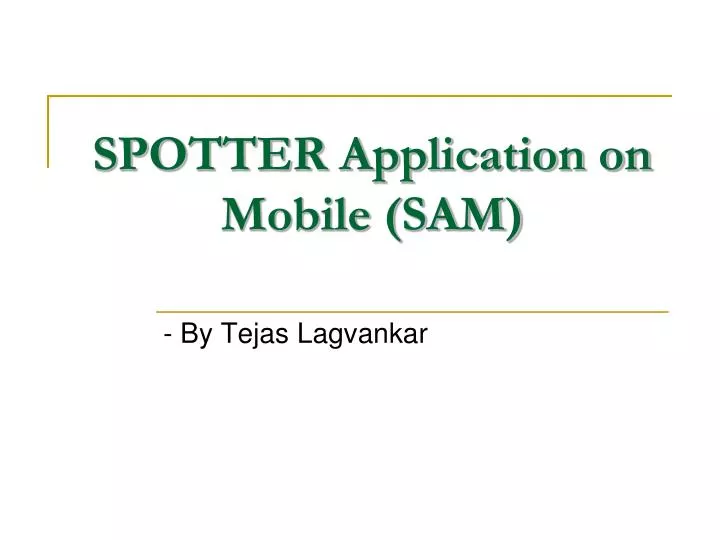 spotter application on mobile sam