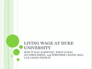 LIVING WAGE AT DUKE UNIVERSITY