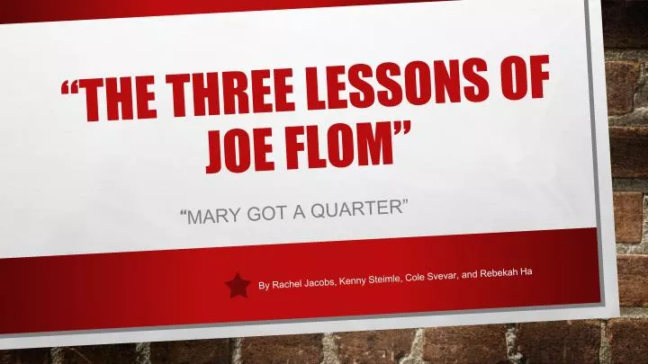 the three lessons of joe flom