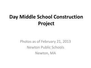 Day Middle School Construction Project