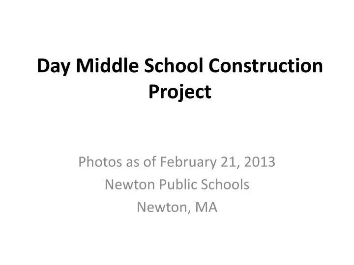 day middle school construction project